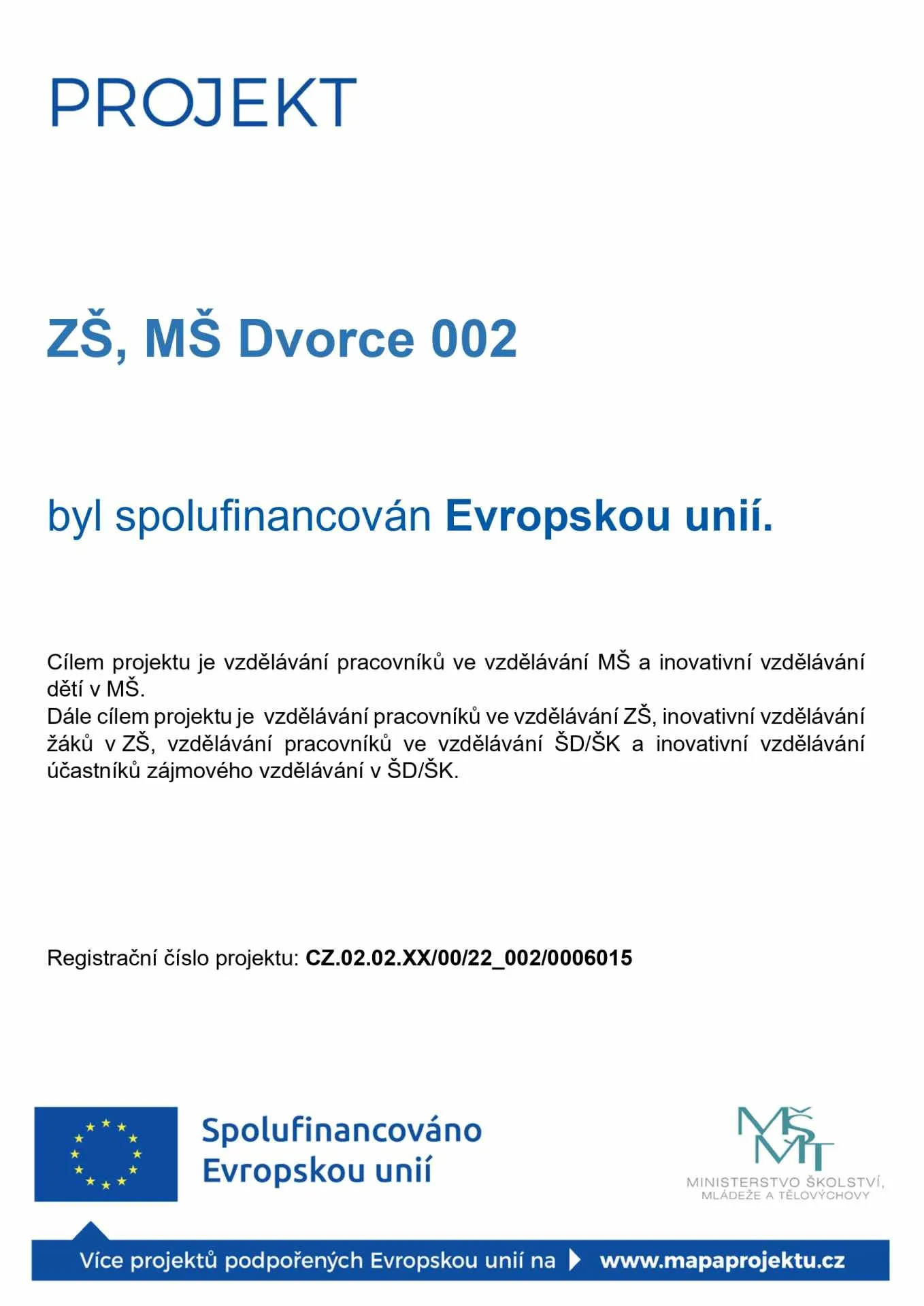 ZŠ, MŠ Dvorce 002